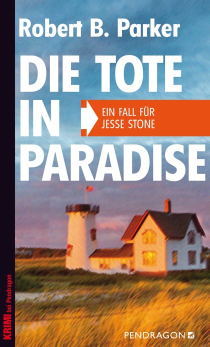 Buchcover zu Die Tote in Paradise von Robert B. Parker