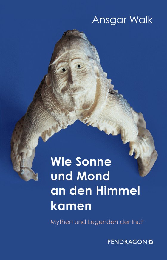 Buchcover: Wie Sonne und Mond an den Himmel kamen von Ansgar Walk