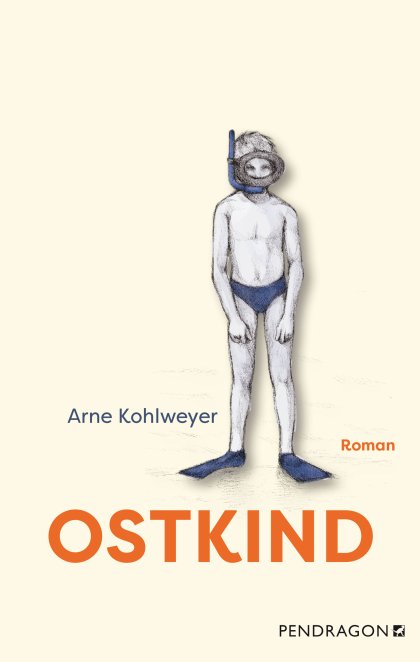 Buchcover zu Ostkind von Arne Kohlweyer