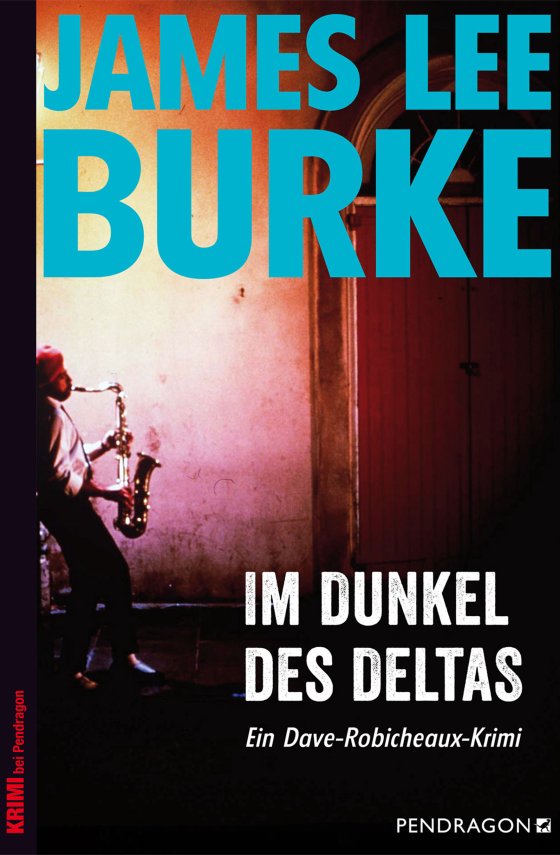 Buchcover: Im Dunkel des Deltas von James Lee Burke