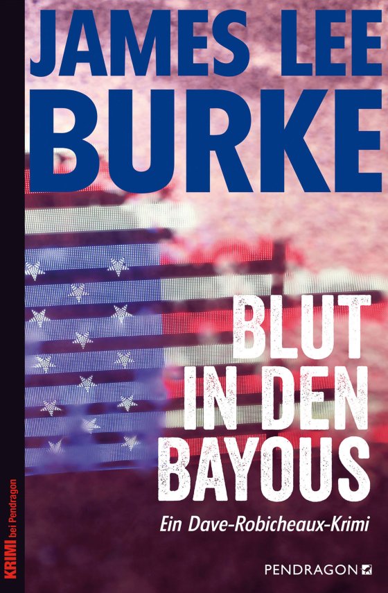 Buchcover: Blut in den Bayous von James Lee Burke