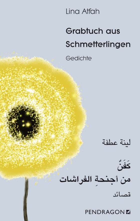 Buchcover zu Grabtuch aus Schmetterlingen von Lina Atfah