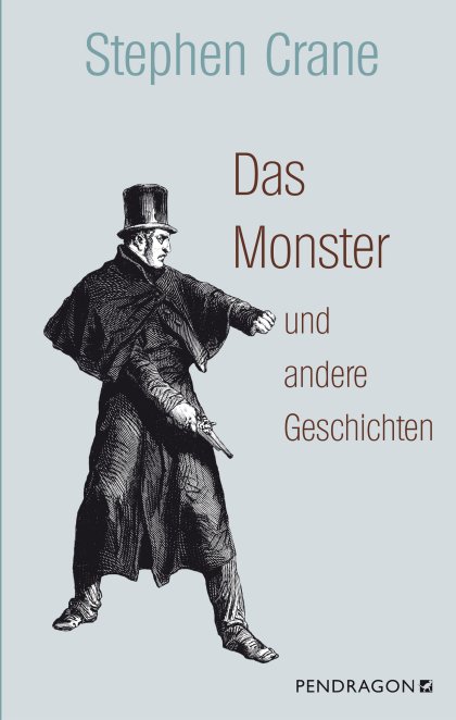 Buchcover zu Das Monster und andere Geschichten von Stephen Crane
