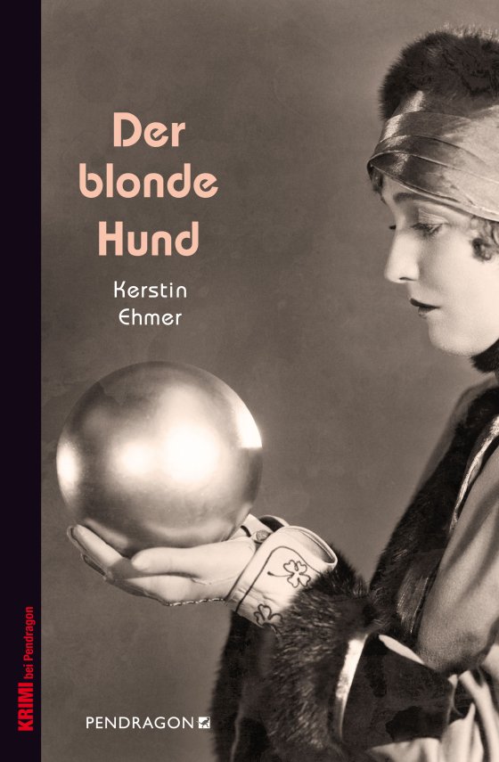 Buchcover: Der blonde Hund von Kerstin Ehmer