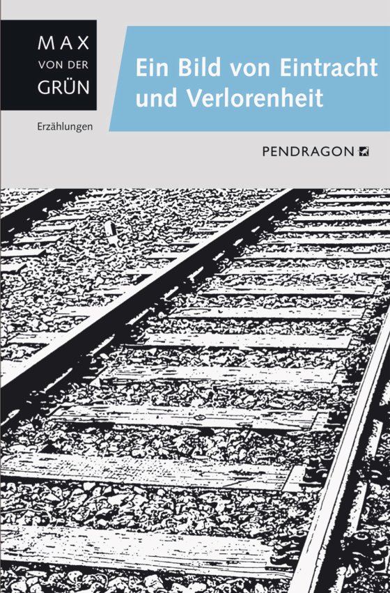 Buchcover zu Ein Bild von Eintracht von Max von der Grün