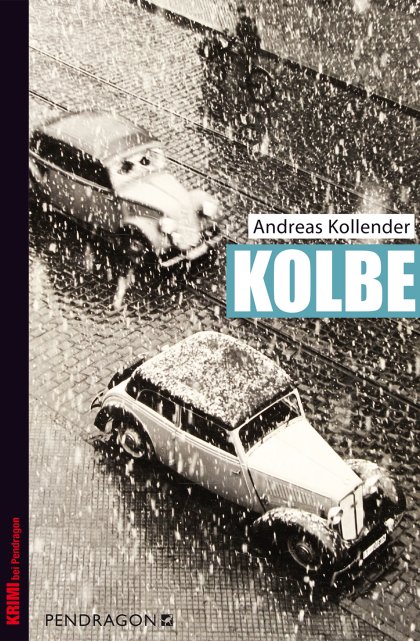 Buchcover zu Kolbe von Andreas Kollender