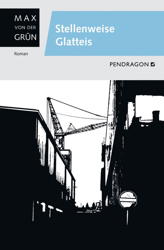 Buchcover zu Stellenweise Glatteis von Max von der Grün