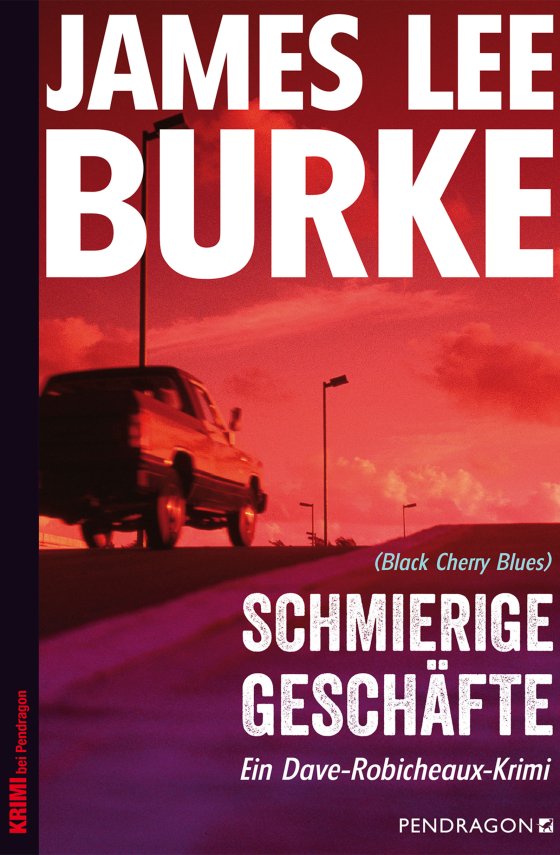 Buchcover zu Schmierige Geschäfte von James Lee Burke