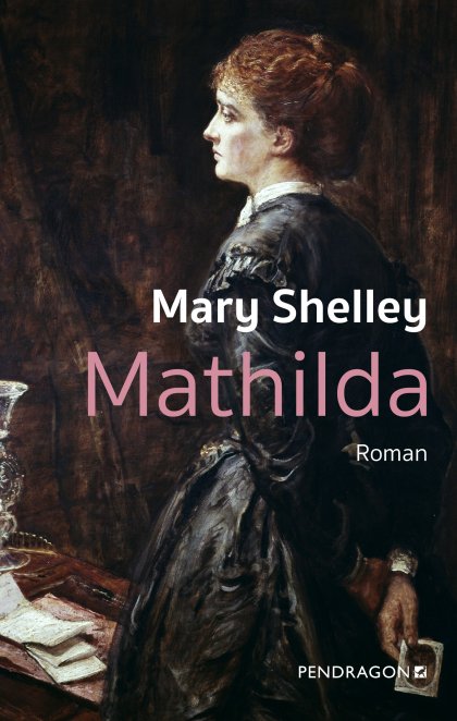 Buchcover zu Mathilda von Mary Shelley