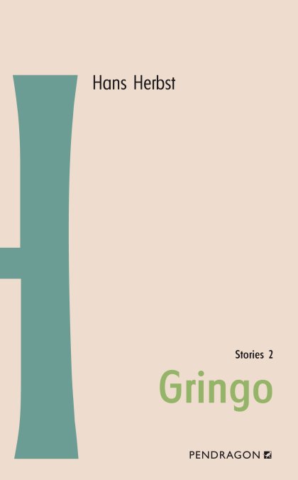 Buchcover zu Gringo von Hans Herbst