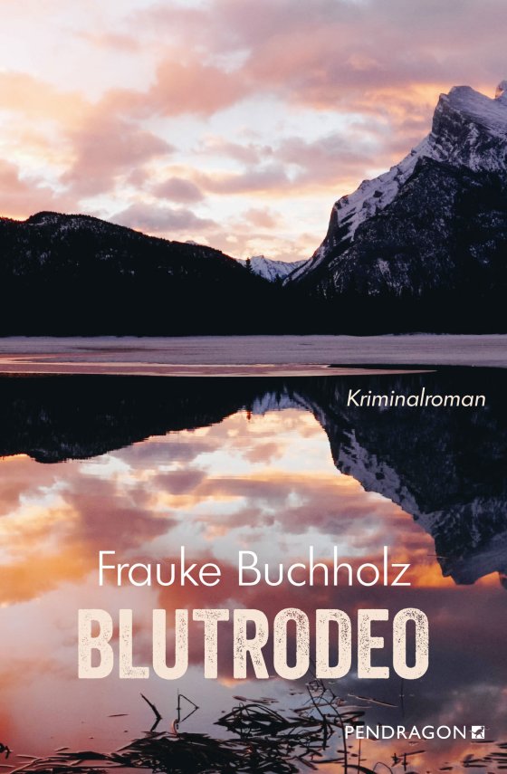 Buchcover: Blutrodeo von Frauke Buchholz