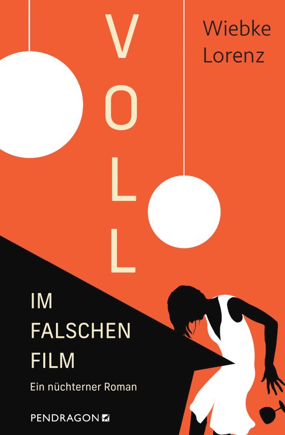 Buchcover zu Voll im falschen Film von Wiebke Lorenz