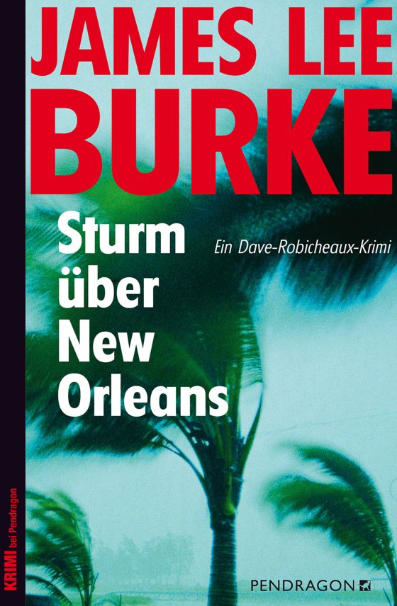 Buchcover: Sturm über New Orleans von James Lee Burke