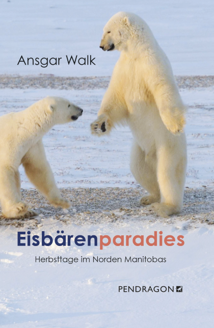 Buchcover zu Eisbärenparadies von Ansgar Walk