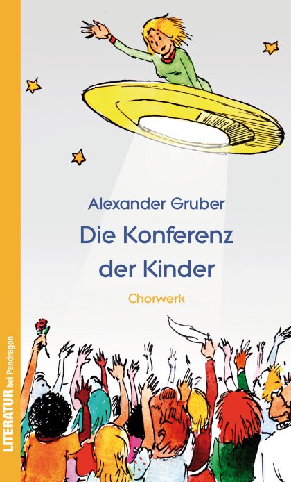Buchcover zu Die Konferenz der Kinder von Alexander Gruber