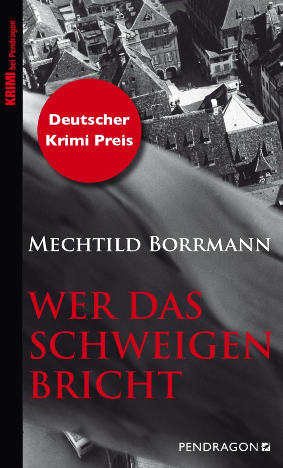 Buchcover: Wer das Schweigen bricht von Mechtild Borrmann